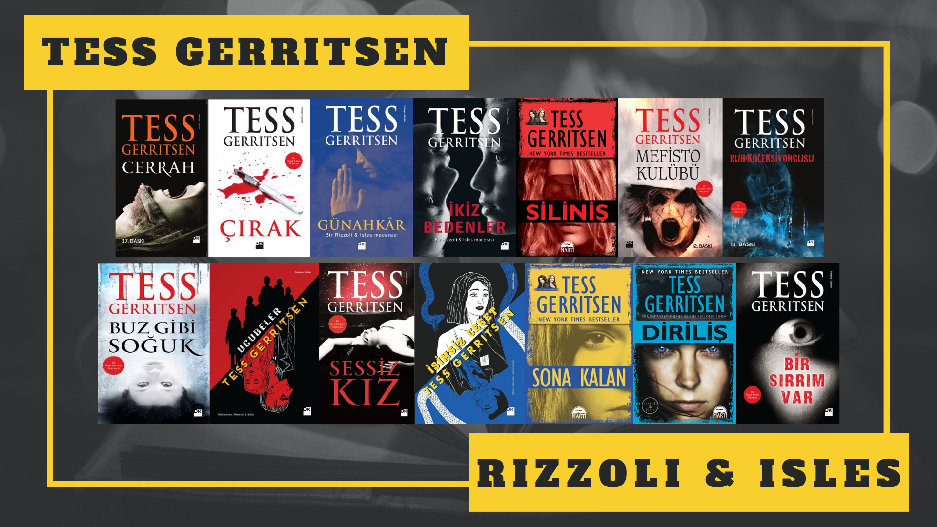 KİTAP SERİSİ: TESS GERRITSEN - RIZZOLI & ISLES | Profesyonel Kitap Bloğu